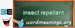 WordMeaning blackboard for insect repellant